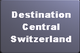 destination Central Switzerland