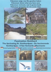 Faszination Gotthard