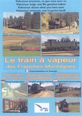 Le train  vapeur des Franches Montagnes